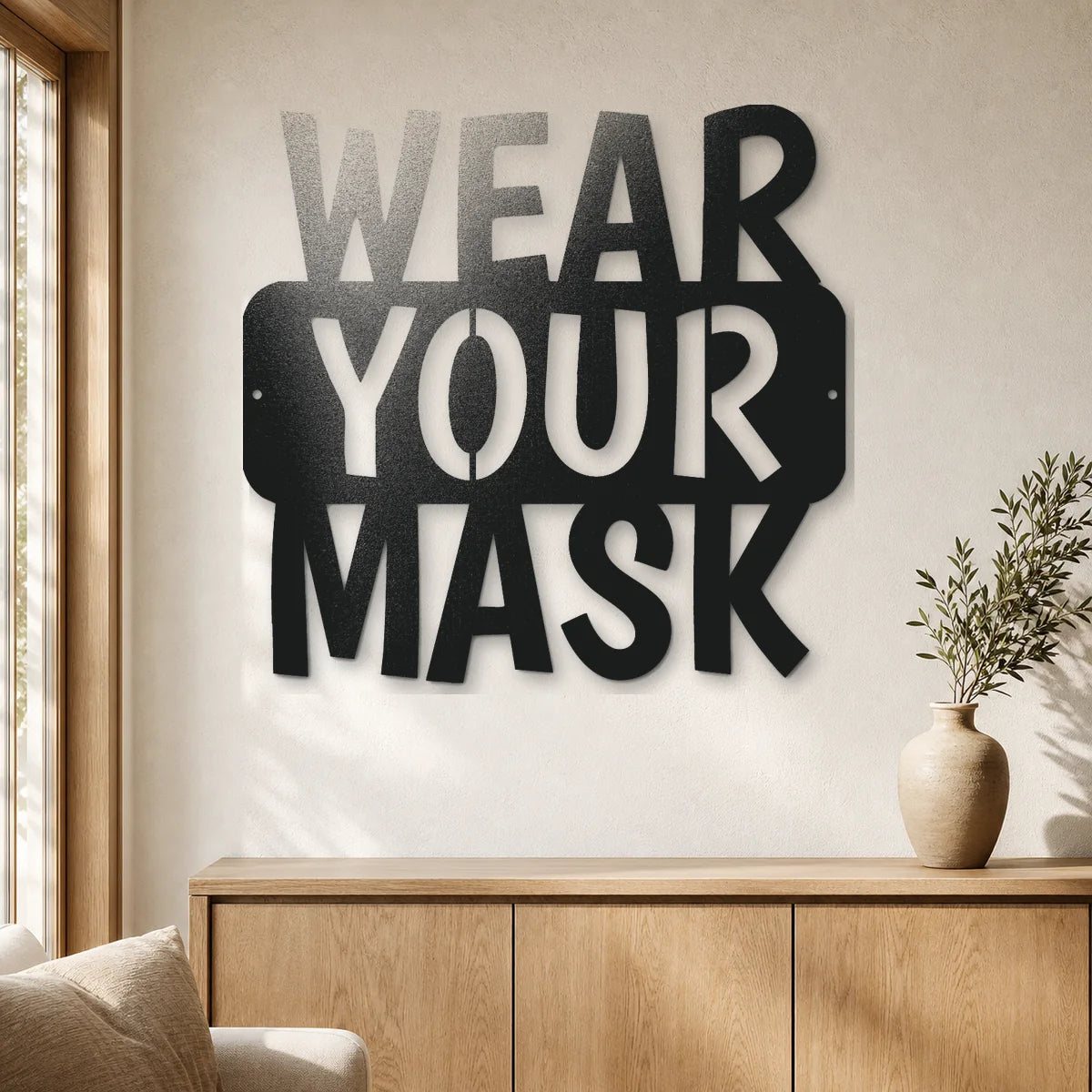 Wear Your Mask Quote Sign | Custom Steel Wall Art | Made in USA