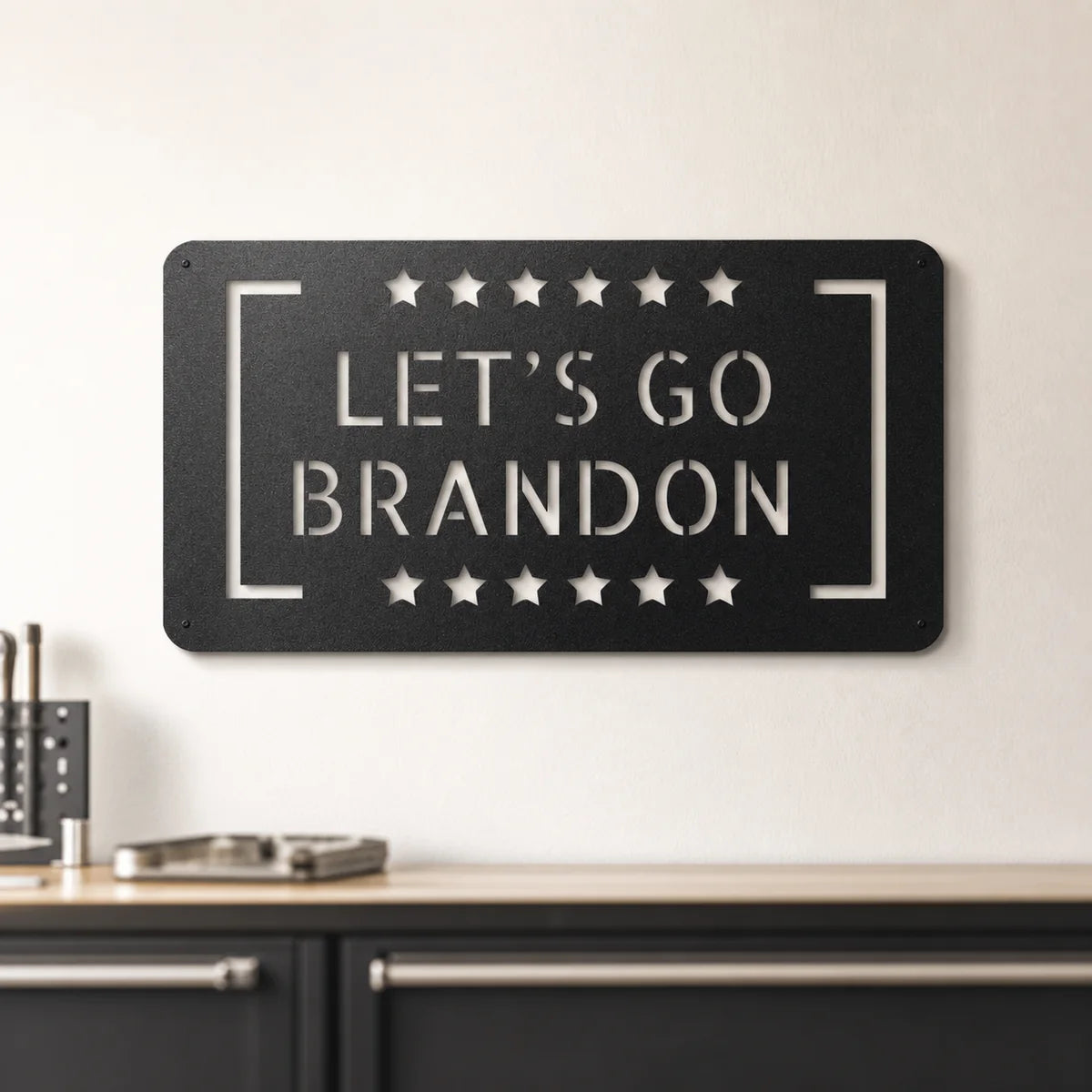 Let's Go Brandon Sign | Custom Steel Wall Art | Made in USA