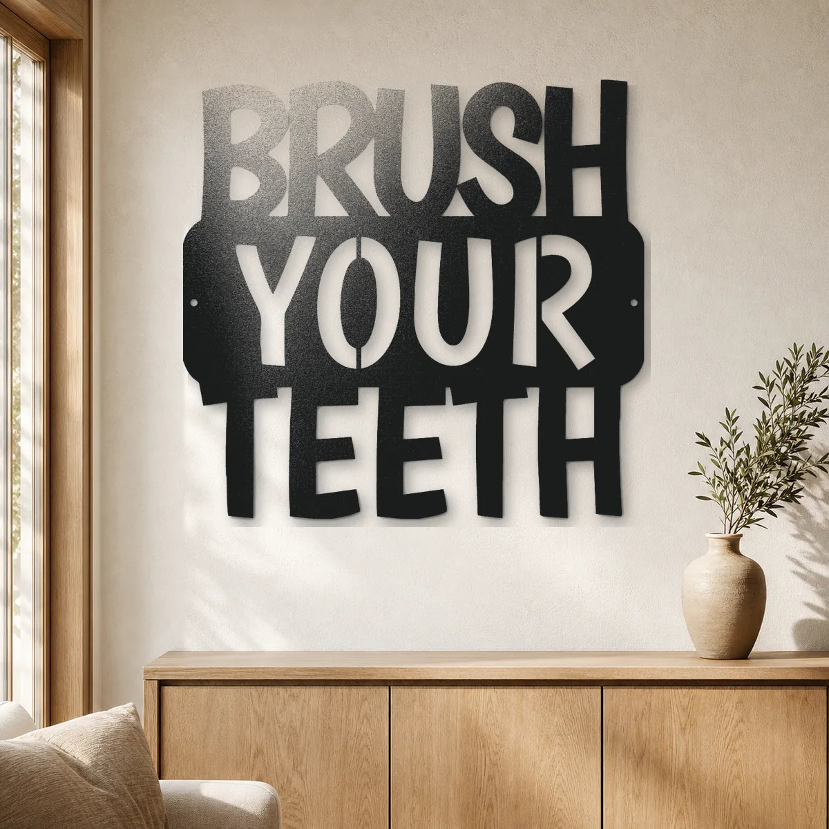 Brush Your Teeth Quote Sign | Custom Steel Wall Art | Made in USA