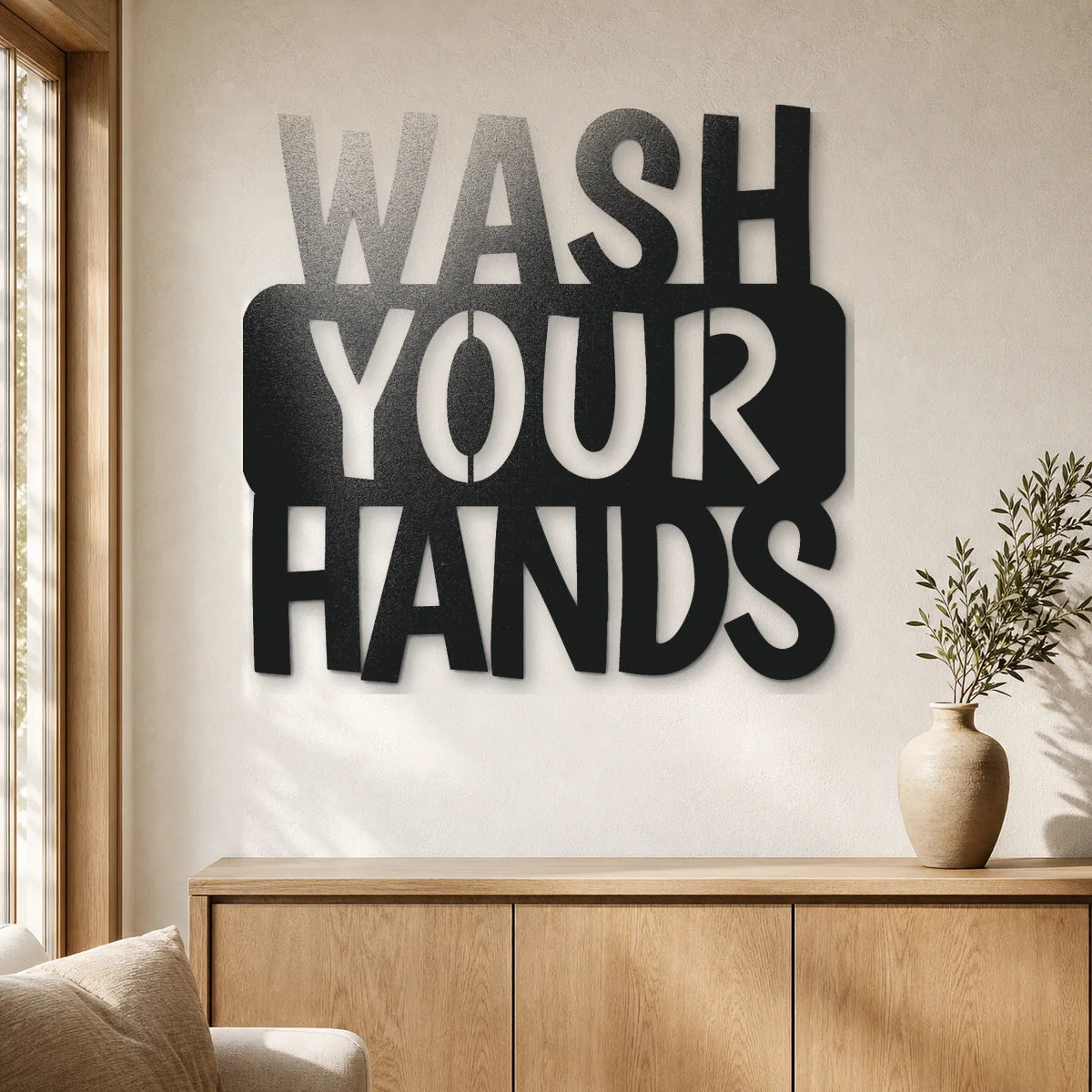 Wash Your Hands Quote Sign | Custom Steel Wall Art | Made in USA