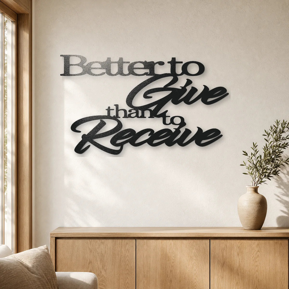 Better to Give Quote Sign | Custom Steel Wall Art | Made in USA