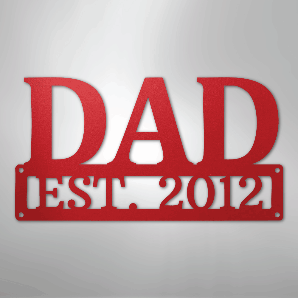 Personalized Dad Sign | Custom Steel Wall Art | Made in USA